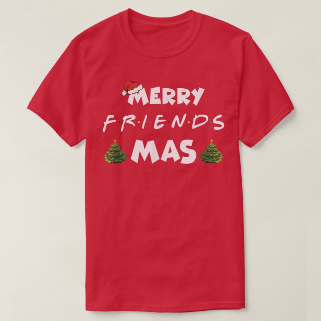 Merry Friendsmas Christmas Trees Lights Santa Hat  T-Shirt (Design Front)