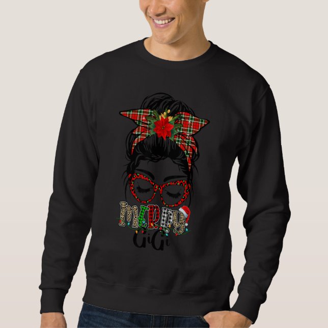 Merry GiGi Messy Bun Hair Plaid Leopard GiGi Life  Sweatshirt (Front)