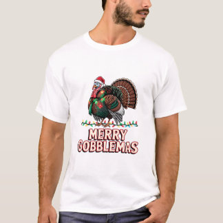 Merry Gobblemas Funny Turkey Holiday Humor T-Shirt
