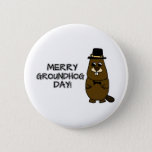 Merry Groundhog Day Button