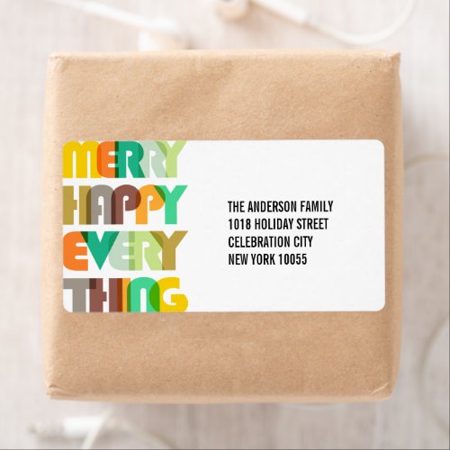 Merry Happy Everything Colorful Typography Address Label
