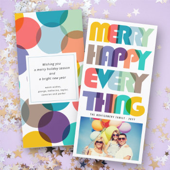 Merry Happy Everything Colorful Typography Photo Holiday Card by fat_fa_tin at Zazzle