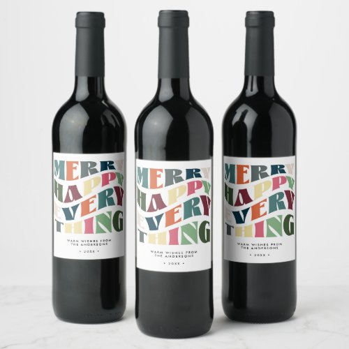 Merry Happy Everything Groovy Holiday Christmas Wine Label