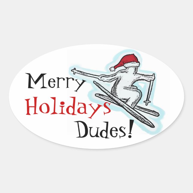Merry Holidays Dudes fun santa skier oval stickers (Front)
