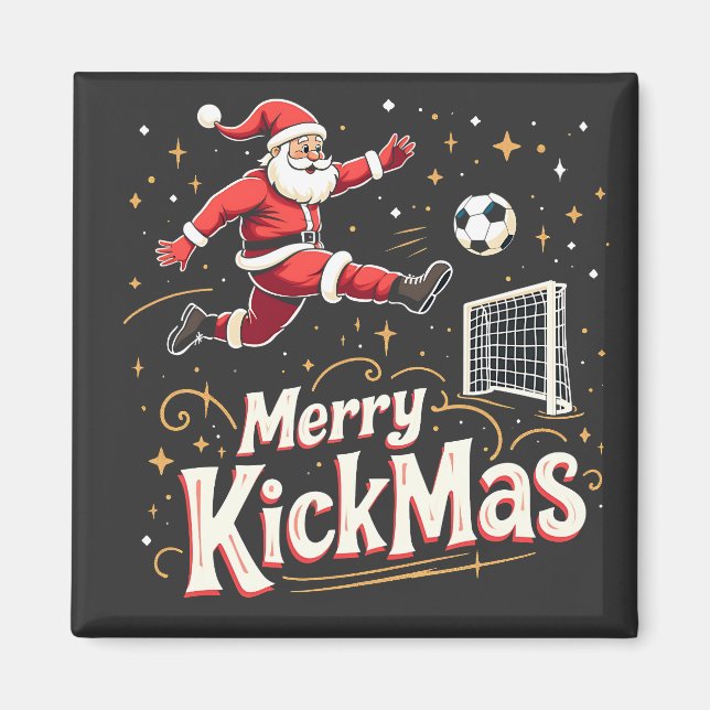 Merry Kickmas Funny Santa Claus Soccer Lovers Magnet (Front)