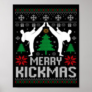 Merry Kickmas Karate Jiu Jitsu Ugly Christmas Xmas Poster