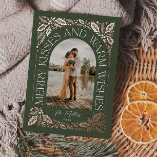 Merry Kisses and Warm Wishes Berry Arch Photo Foil Holiday Card