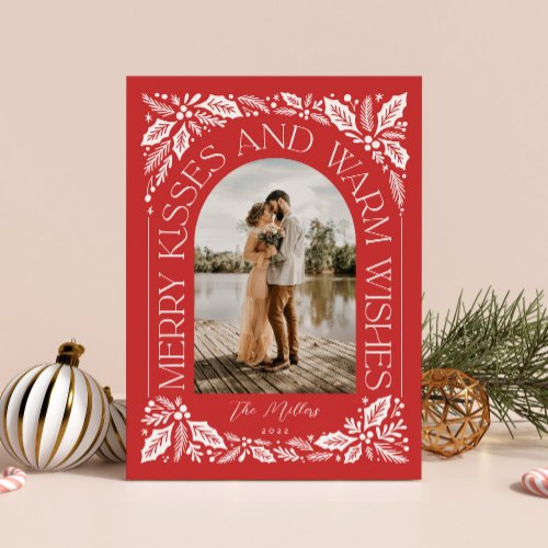Merry Kisses and Warm Wishes Berry Photo Arch Red Holiday Card