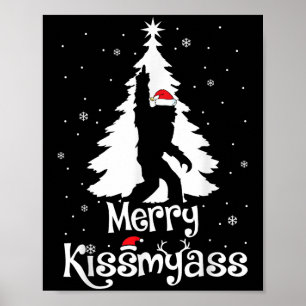 Merry Kissmy Funny Bigfoot Yeti Sasquatch Christma Poster