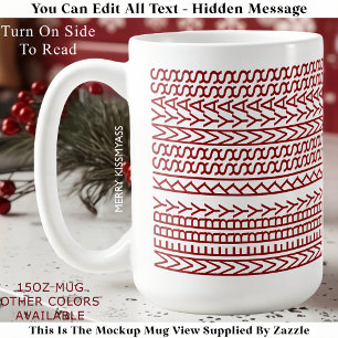 Merry Kissmyass 160R Hidden Message Christmas Coffee Mug