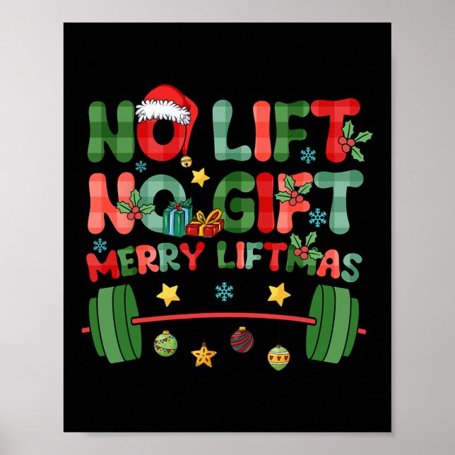 Merry Liftmas No Lift No Christmas Presents Gym Wo Poster (Front)