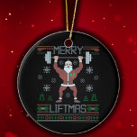 Merry Liftmas Ugly Christmas Gym Workout Ceramic Ornament<br><div class="desc">Funny Merry Liftmas Ugly Christmas Gym Workout gift, </div>
