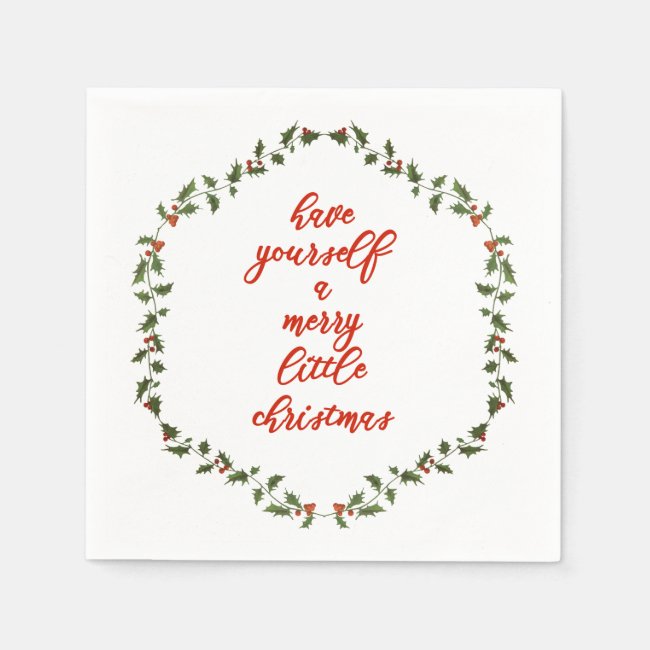 Merry Little Christmas - Holly Wreath Paper Napkins