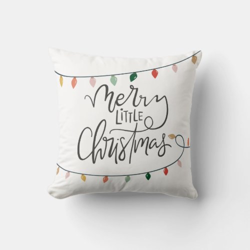 Merry Little Christmas Lights Throw Pillow