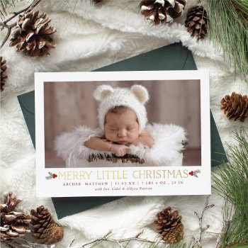 Merry Little Christmas New Baby Foil Holiday Card by BanterandCharm at Zazzle