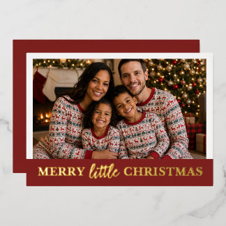 Merry Little Christmas Personalized Photo and Text Foil Holiday Card