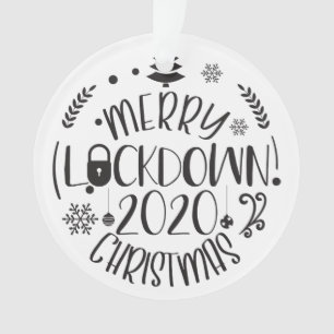 Merry lockdown Christmas 2020 Ornament
