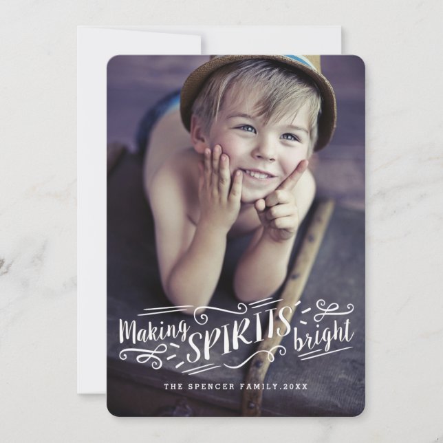 Merry Making Spirits Bright Holiday Photo Card (Front)