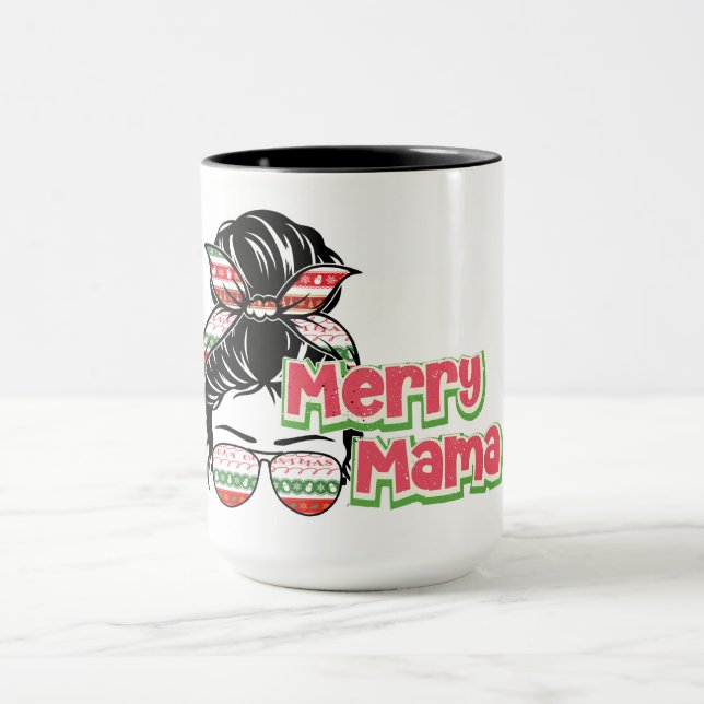 Merry Mama Christmas  Mug (Center)