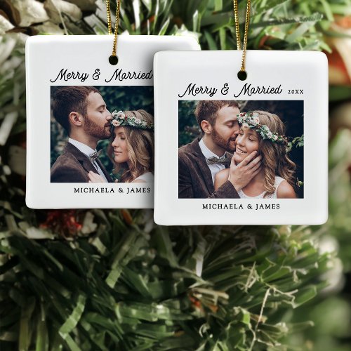 Merry &amp; Married 2 Wedding Photos Ceramic Ornament