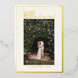 Merry Married Elegant Minimal Christmas Photo Gold Foil Holiday Card<br><div class="desc">Minimalist Merry and Married Wedding Photo Christmas Gold Foil Holiday Card</div>