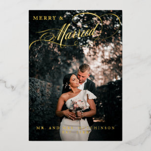 Merry & Married Elegant Script Photo Foil Holiday