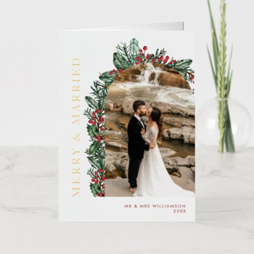 Merry  Married Holly  Berries Arch Photo Folded Foil Holiday Card