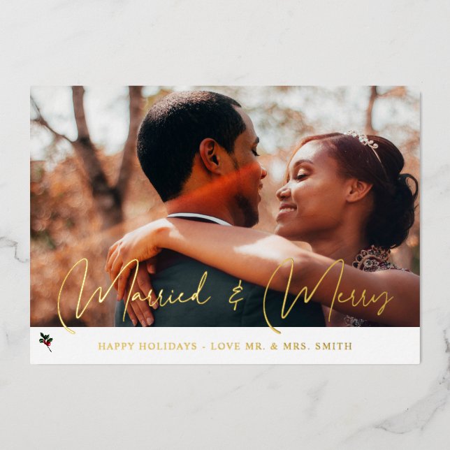 Merry & Married Holly Photo Holiday Foil Invitation (Front)