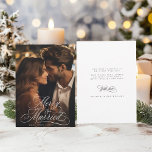 Merry & Married Newly Weds First Christmas Photo Holiday Card<br><div class="desc">Elegant and romantic swirly calligraphy lettering with a photo and optional text on the back. For more advanced customization of this design,  please click the BLUE DESIGN TOOL BUTTON above!</div>