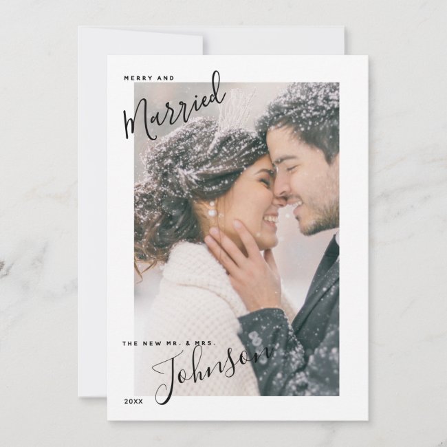 Merry & Married Script Name Photo Christmas Card