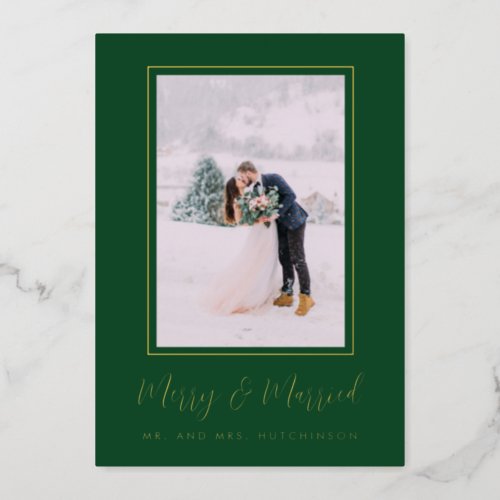 Merry  Married Simple Elegant Script Photo Foil Holiday Card
