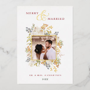 Merry & Married Winter Roses & Berries Photo Foil Holiday Card