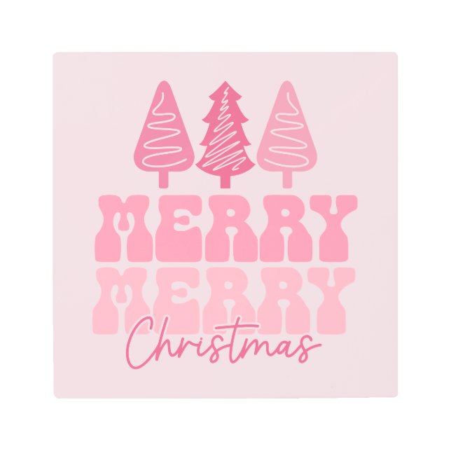 Merry Merry Christmas - Pink Holiday Design Metal Print (Front)