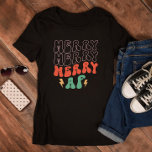 Merry Merry Merry AF Christmas T-Shirt<br><div class="desc">Show how much Christmas spirit you have with this tee.</div>