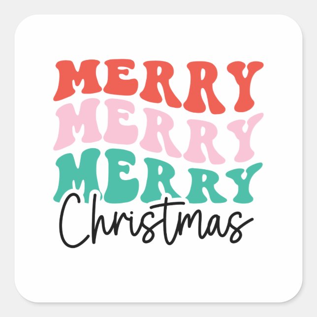 Merry Merry Merry Christmas Square Sticker (Front)