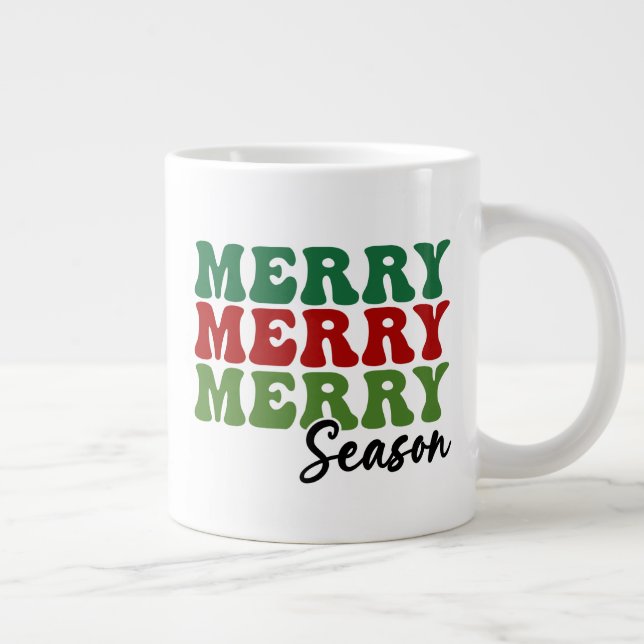 Merry Merry Merry Season - Retro Holiday Art Giant Coffee Mug (Right)