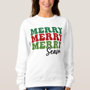 Merry Merry Merry Season - Retro Holiday Art Sweatshirt