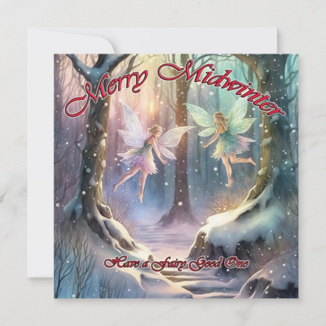 Merry Midwinter, have a Fairy Good One Holiday Card (Front)