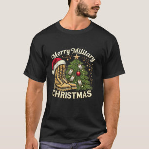 Merry Military Christmas Festive Military Boots &a T-Shirt