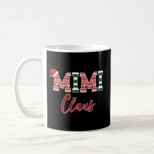 Merry Mimi Claus Santa Coffee Mug