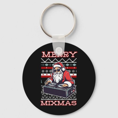 Merry Mixmas Funny Dj Santa Funny Christmas Dj  Keychain