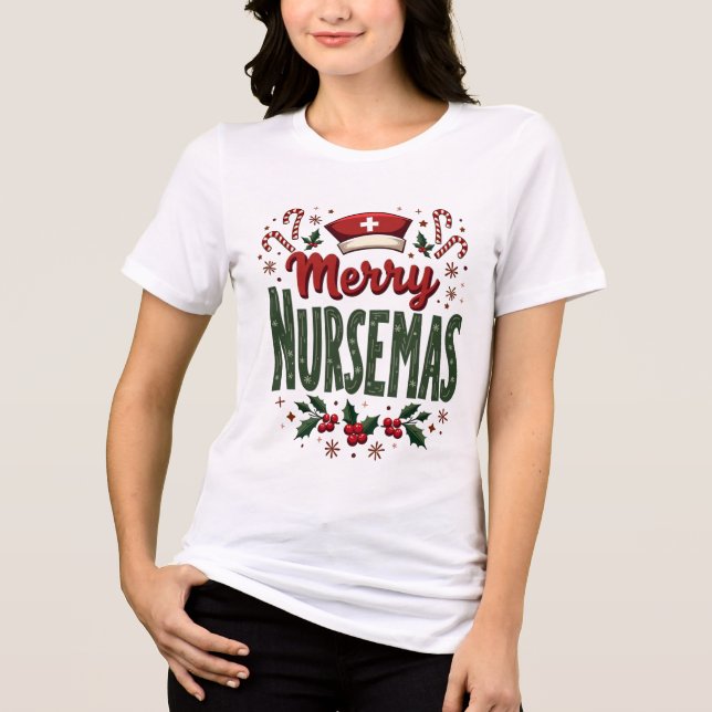 Merry Nursemas Cozy Christmas Gift for Nurses Tri-Blend Shirt (Front)