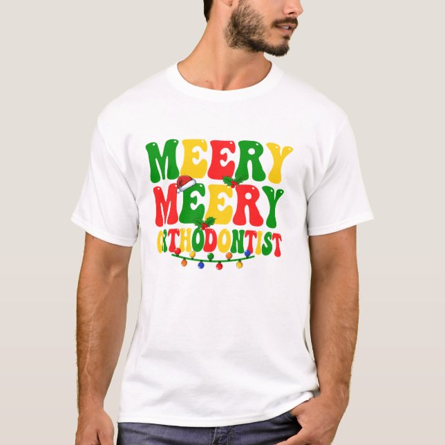 Merry Orthodontist Dental T-Shirt (Front)
