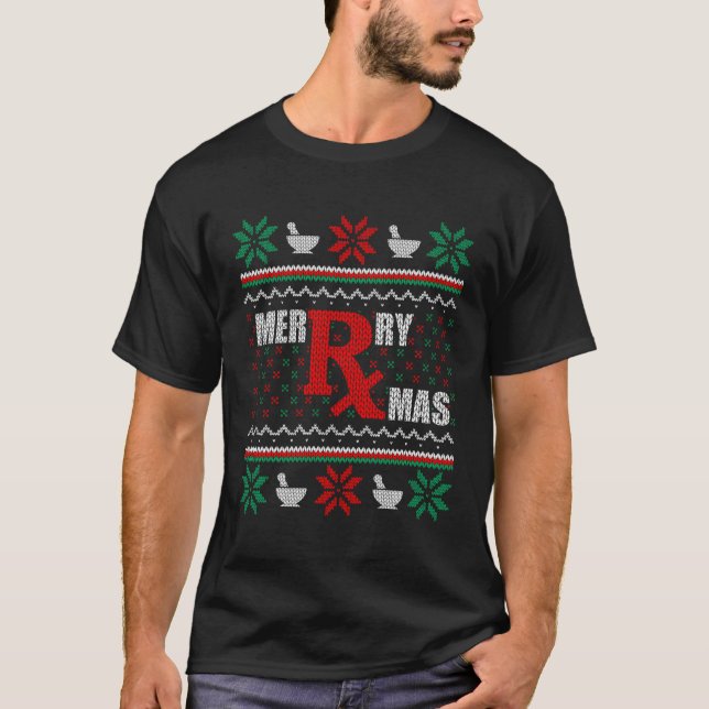 Merry Pharmacist Ugly Pharmacy Tech T-Shirt (Front)