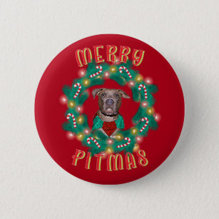 Merry Pitmas Pitbull Glow Look Wreath Button