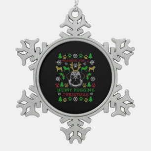 Merry Pugging Christmas Pug Snowflake Pewter Christmas Ornament