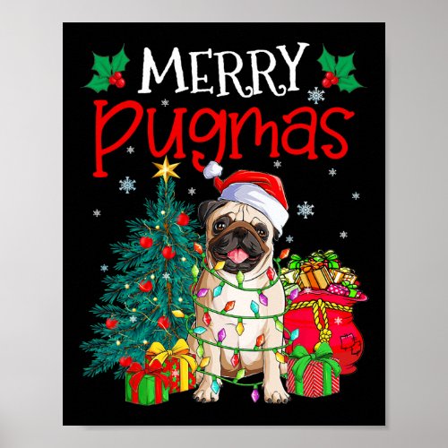 Merry Pugmas Christmas Funny Dog Santa Pug Santa H Poster