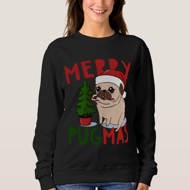 Merry Pugmas  Cute Christmas Pug Classic T-Shirt 5 Sweatshirt (Front)