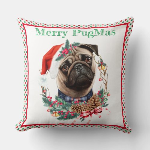 Merry PugMas _ Cute Pug Wearing Santa Hat Throw Pillow
