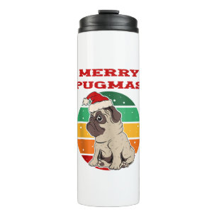 Merry Pugmas, Funny Pug, Christmas Dog, Christmas  Thermal Tumbler